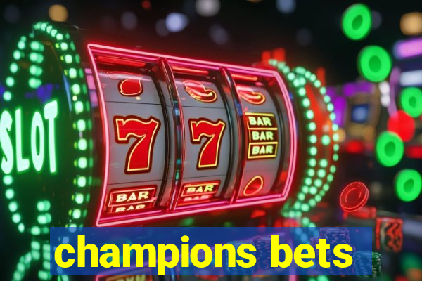 champions bets