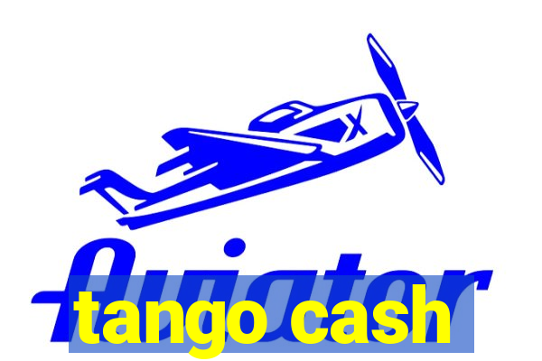 tango cash