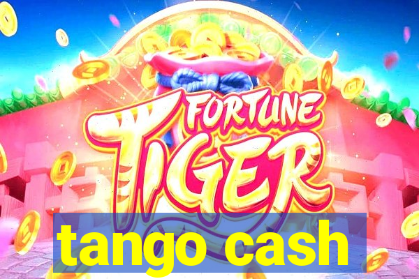 tango cash