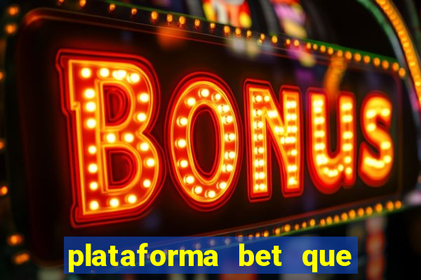 plataforma bet que da bonus no cadastro