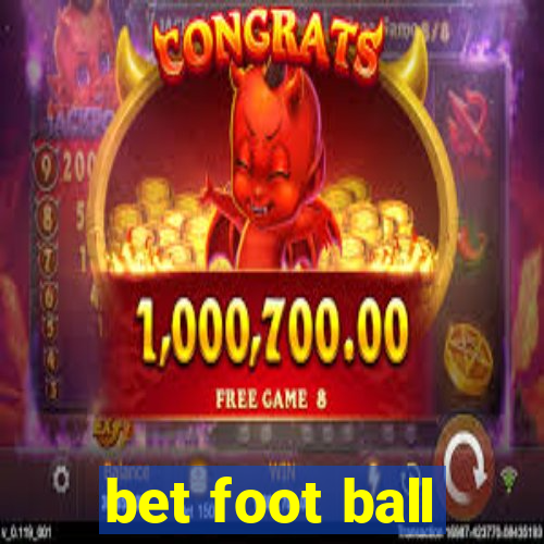 bet foot ball