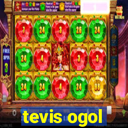 tevis ogol