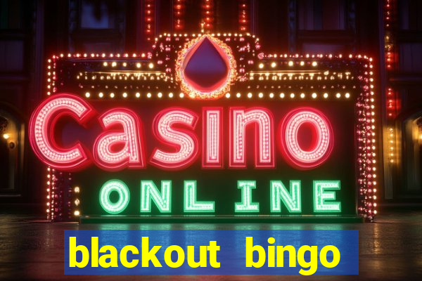 blackout bingo promo code free money no deposit