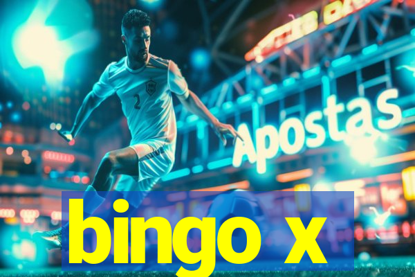 bingo x