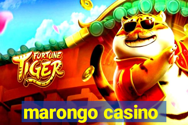 marongo casino