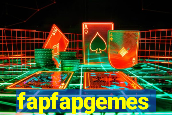 fapfapgemes