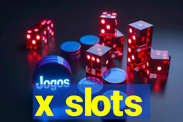 x slots