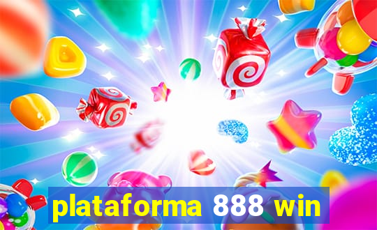 plataforma 888 win