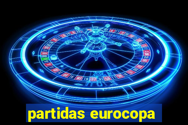 partidas eurocopa