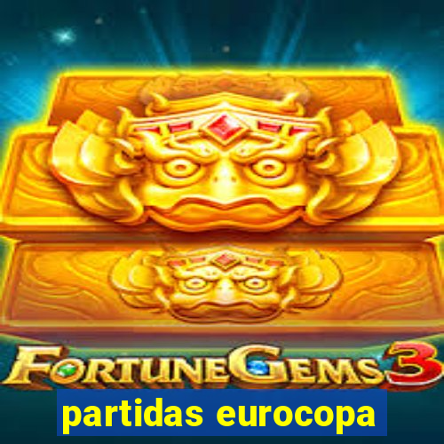 partidas eurocopa