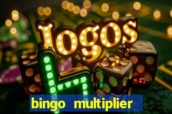 bingo multiplier scratch card