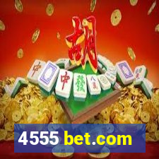 4555 bet.com