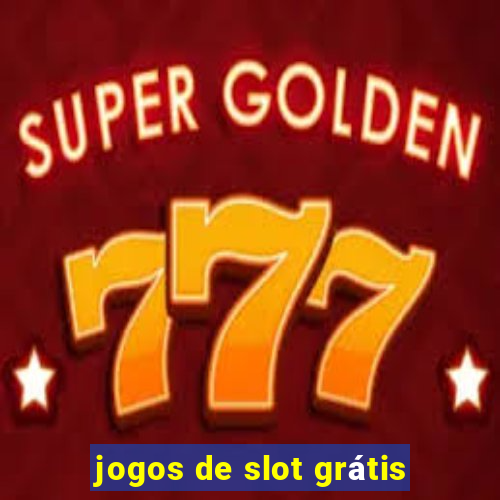 jogos de slot grátis