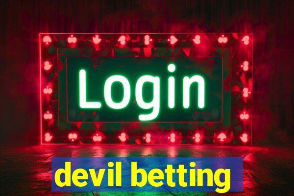 devil betting