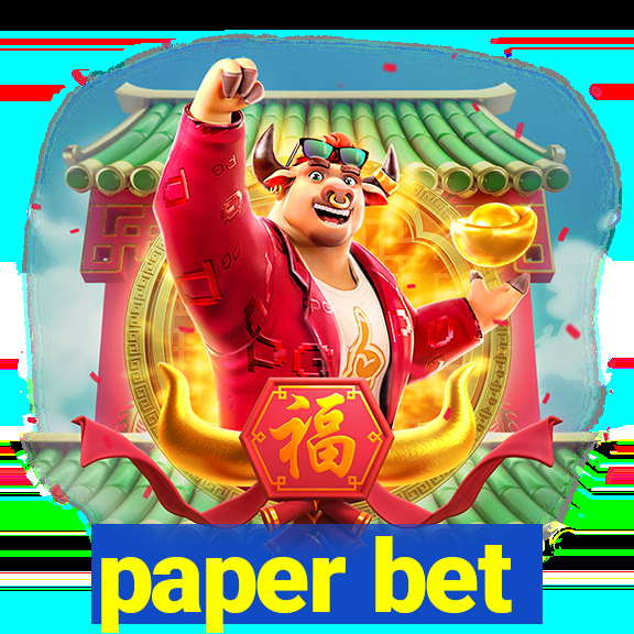 paper bet