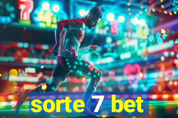 sorte 7 bet