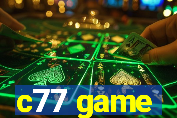 c77 game