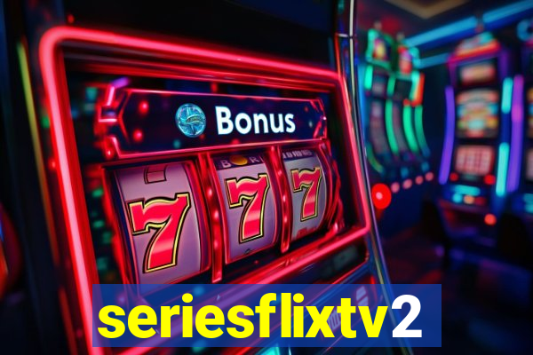 seriesflixtv2