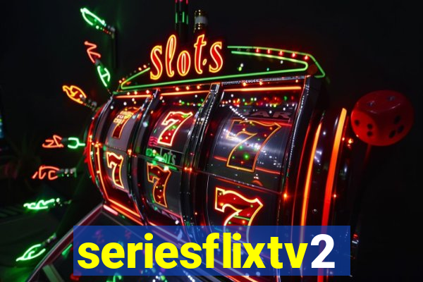 seriesflixtv2