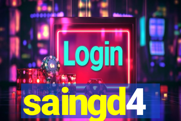 saingd4