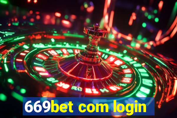 669bet com login