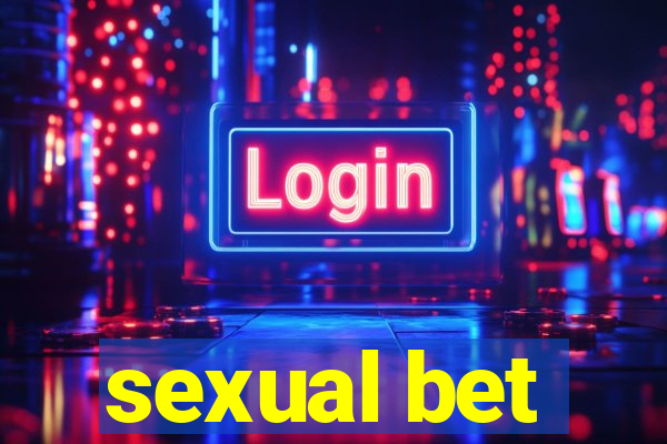 sexual bet