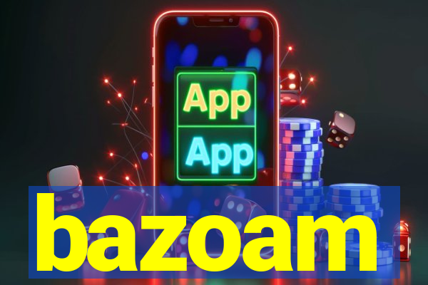 bazoam