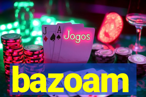 bazoam