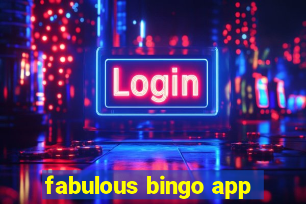 fabulous bingo app