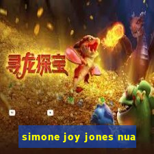 simone joy jones nua