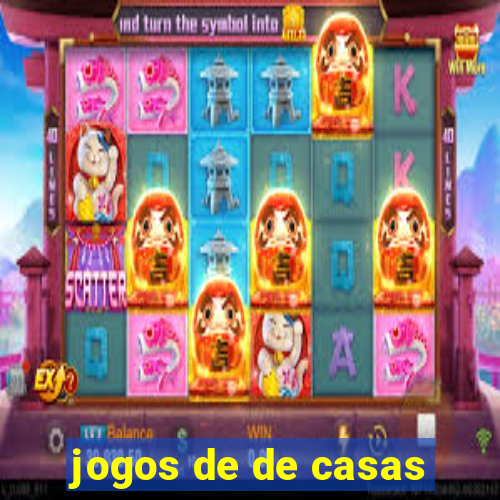 jogos de de casas