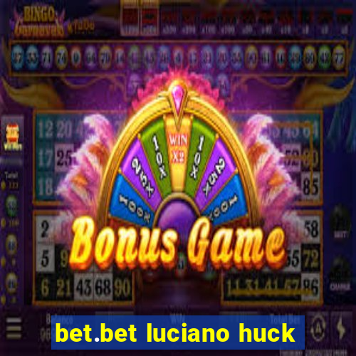 bet.bet luciano huck