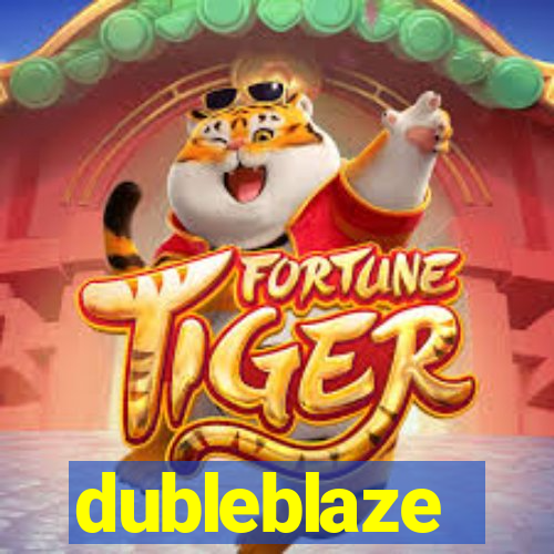 dubleblaze