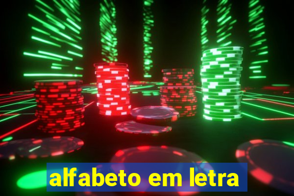 alfabeto em letra