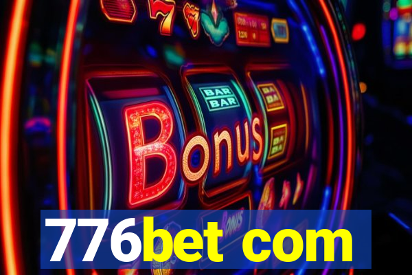 776bet com