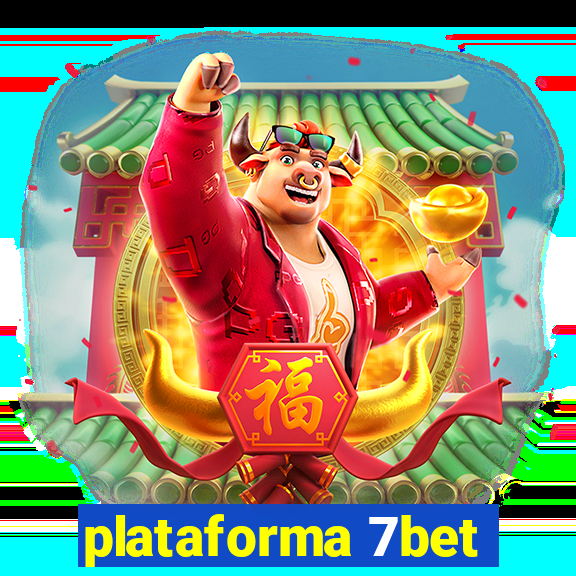 plataforma 7bet