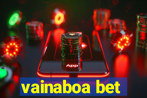 vainaboa bet