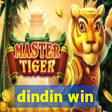 dindin win