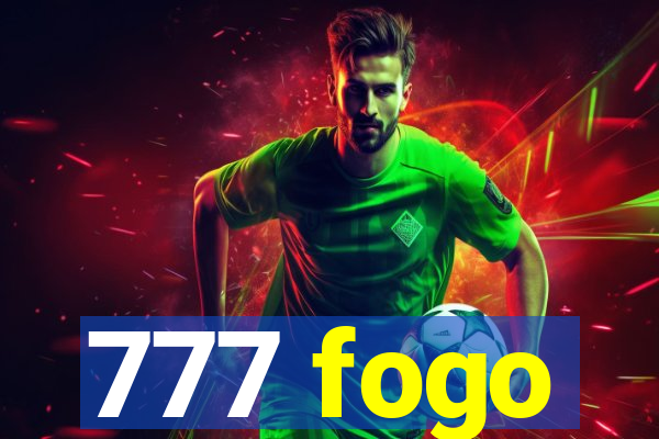 777 fogo