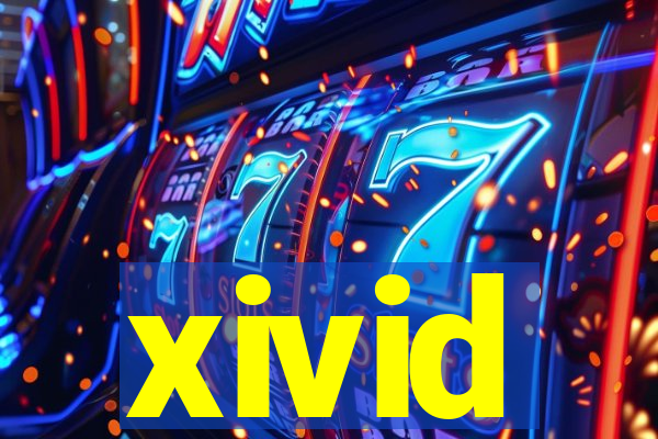 xivid