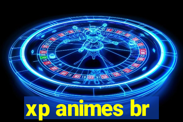 xp animes br