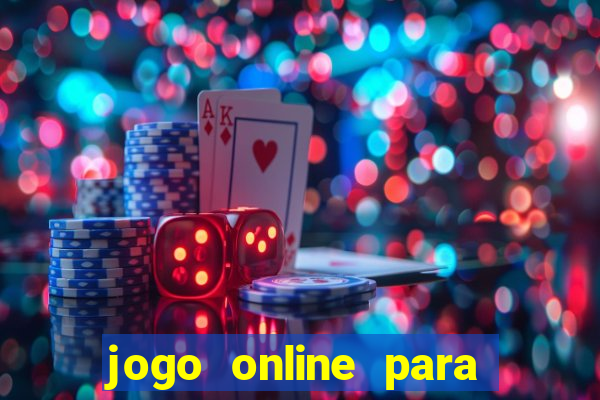 jogo online para ganhar dinheiro