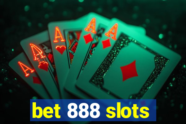 bet 888 slots