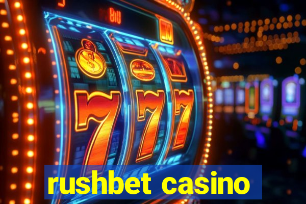 rushbet casino