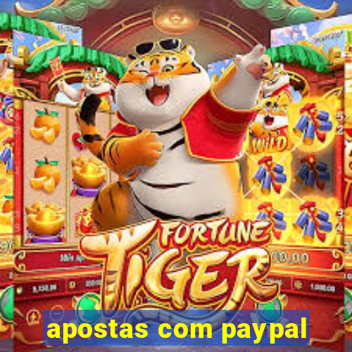 apostas com paypal