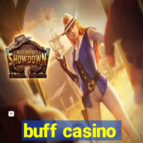 buff casino