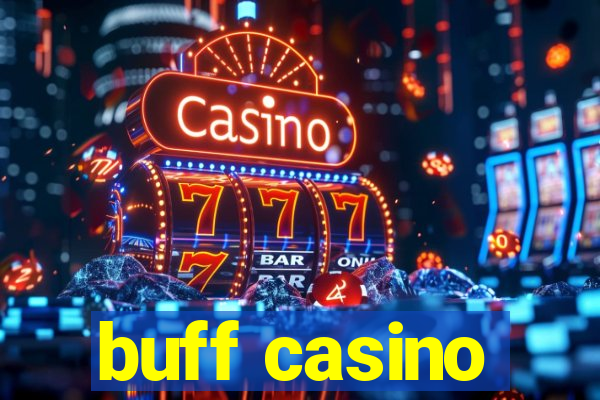 buff casino