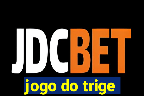 jogo do trige