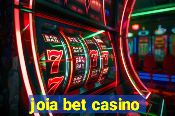 joia bet casino