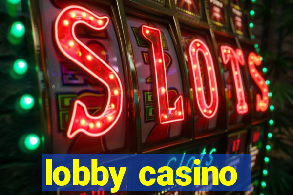 lobby casino